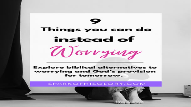9 Reasons you should worry less.